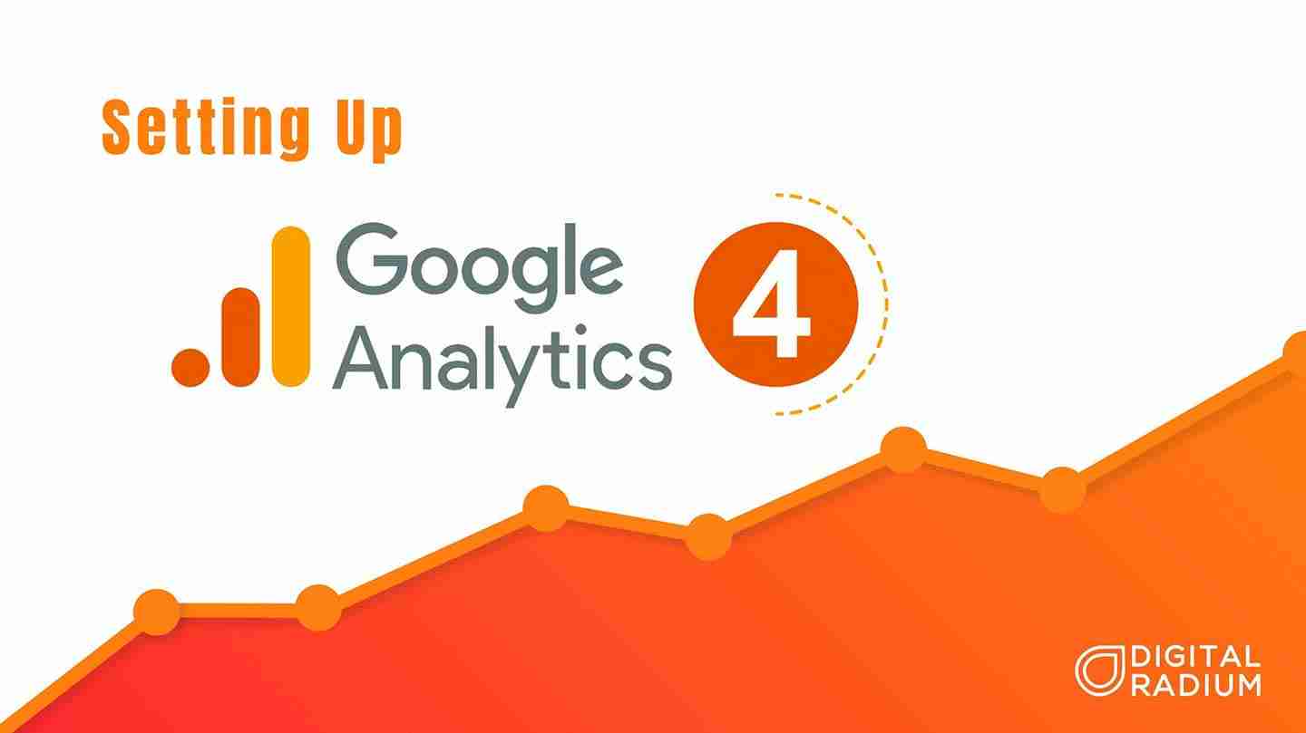 How To Set Up and Implement Google Analytics 4 for Your Website?